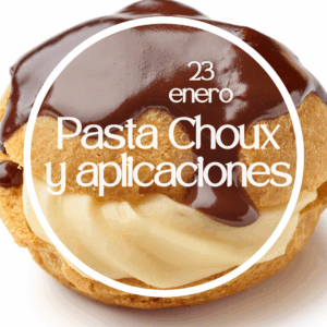 Pasta choux y aplicaciones 23/01/2026
